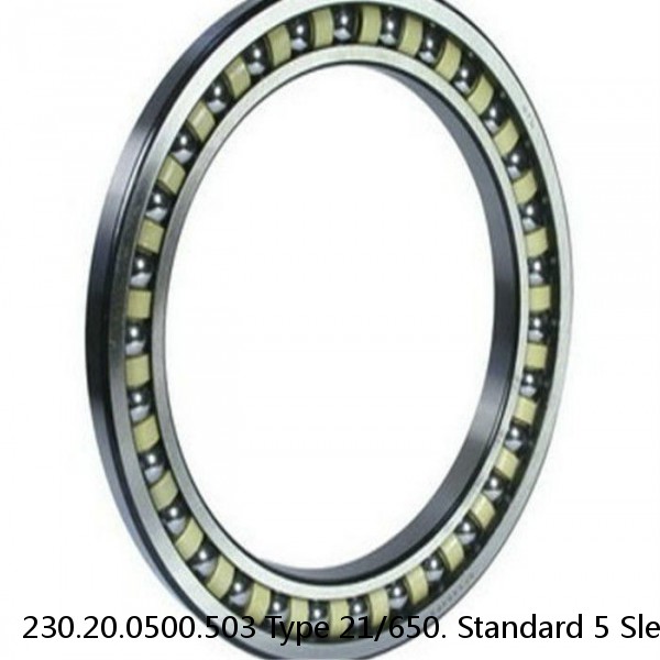 230.20.0500.503 Type 21/650. Standard 5 Slewing Ring Bearings